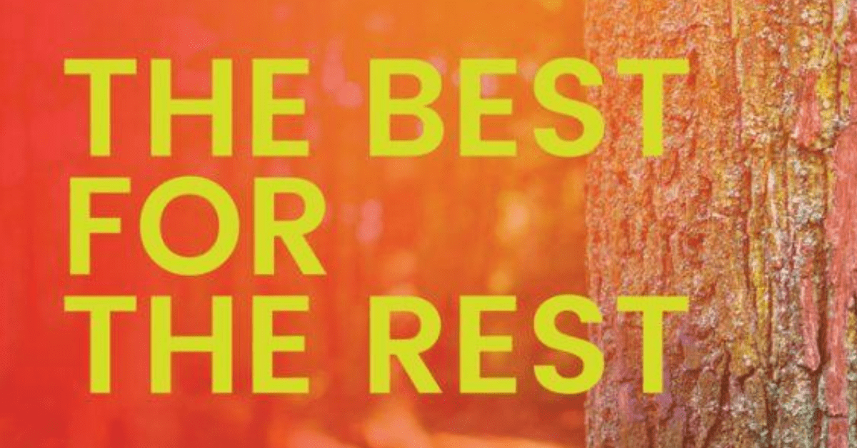the best for the rest