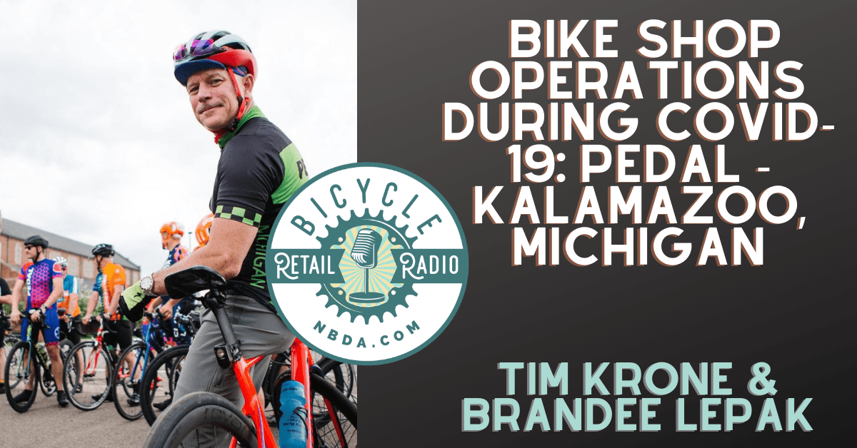Bike Shop Operations During COVID-19: Pedal - Kalamazoo, Michigan